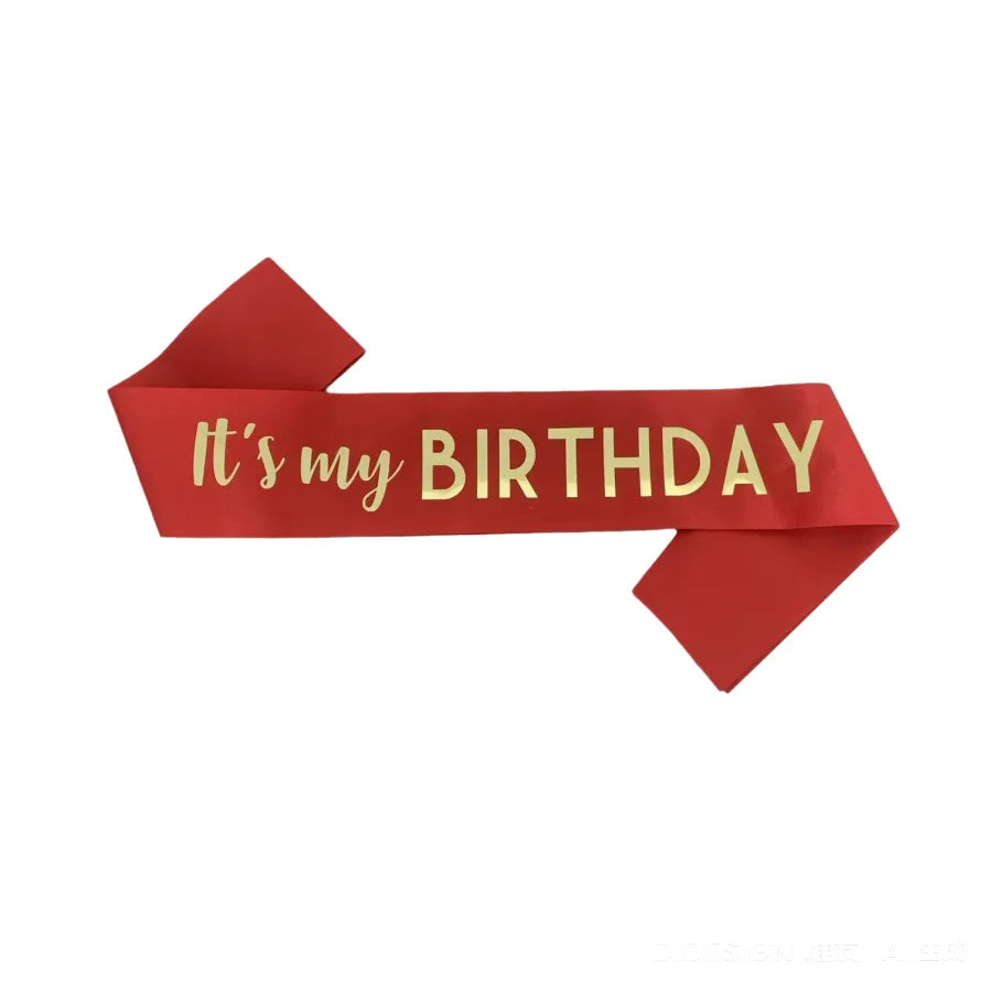It's My Birthday Party Decoration with Strap, Etiquette Strap, Color Ding Cloth, Hot Stamped Belt, Ribbon