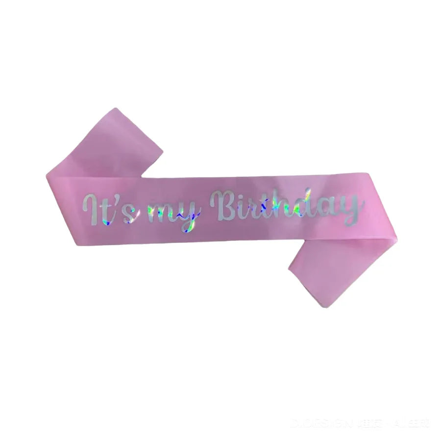 It's My Birthday Party Decoration with Strap, Etiquette Strap, Color Ding Cloth, Hot Stamped Belt, Ribbon